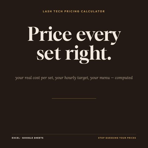 Lash Tech Pricing Calculator | Set & Fill Rates, Price List and Income Planner f
