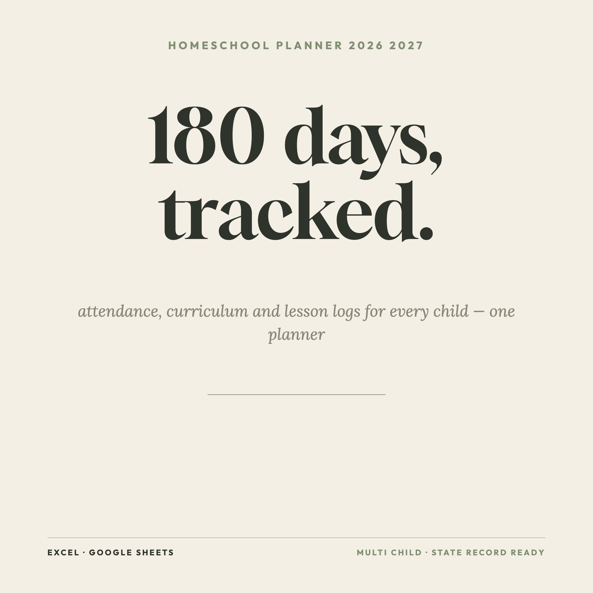 Homeschool Planner 2026-2027 | 180 Day Attendance, Curriculum, Lesson Log (Google Sheets, 